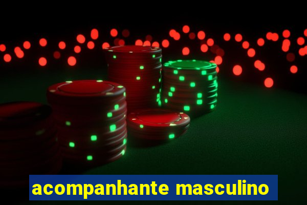 acompanhante masculino